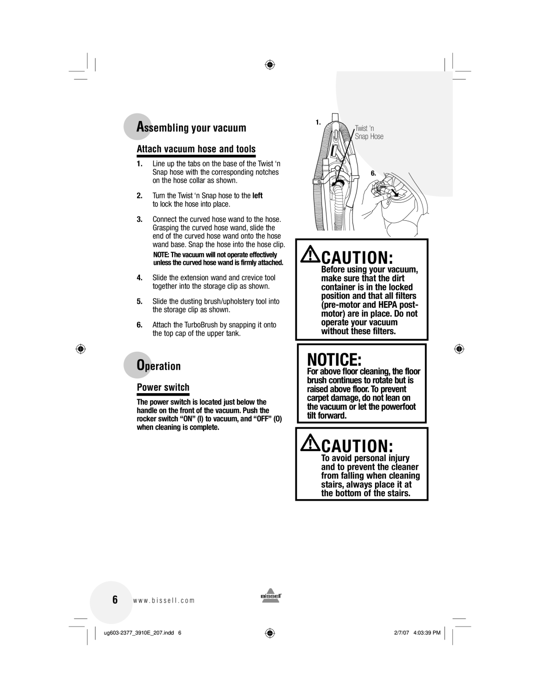 Bissell 3910 warranty Operation, Attach vacuum hose and tools, Power switch, Twist n Snap Hose 