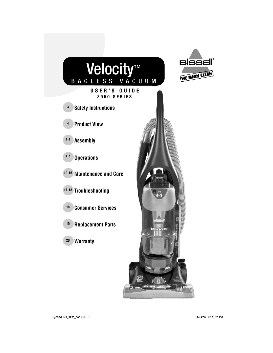 Bissell 3950 warranty Velocity, 5 0 S E R I E S 