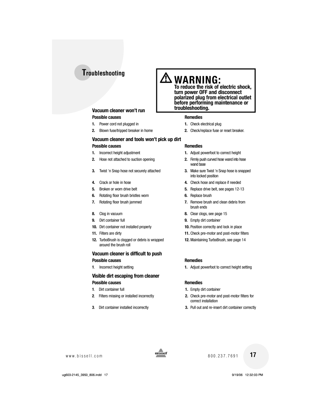 Bissell 3950 warranty Troubleshooting, Vacuum cleaner won’t run, Vacuum cleaner and tools won’t pick up dirt 