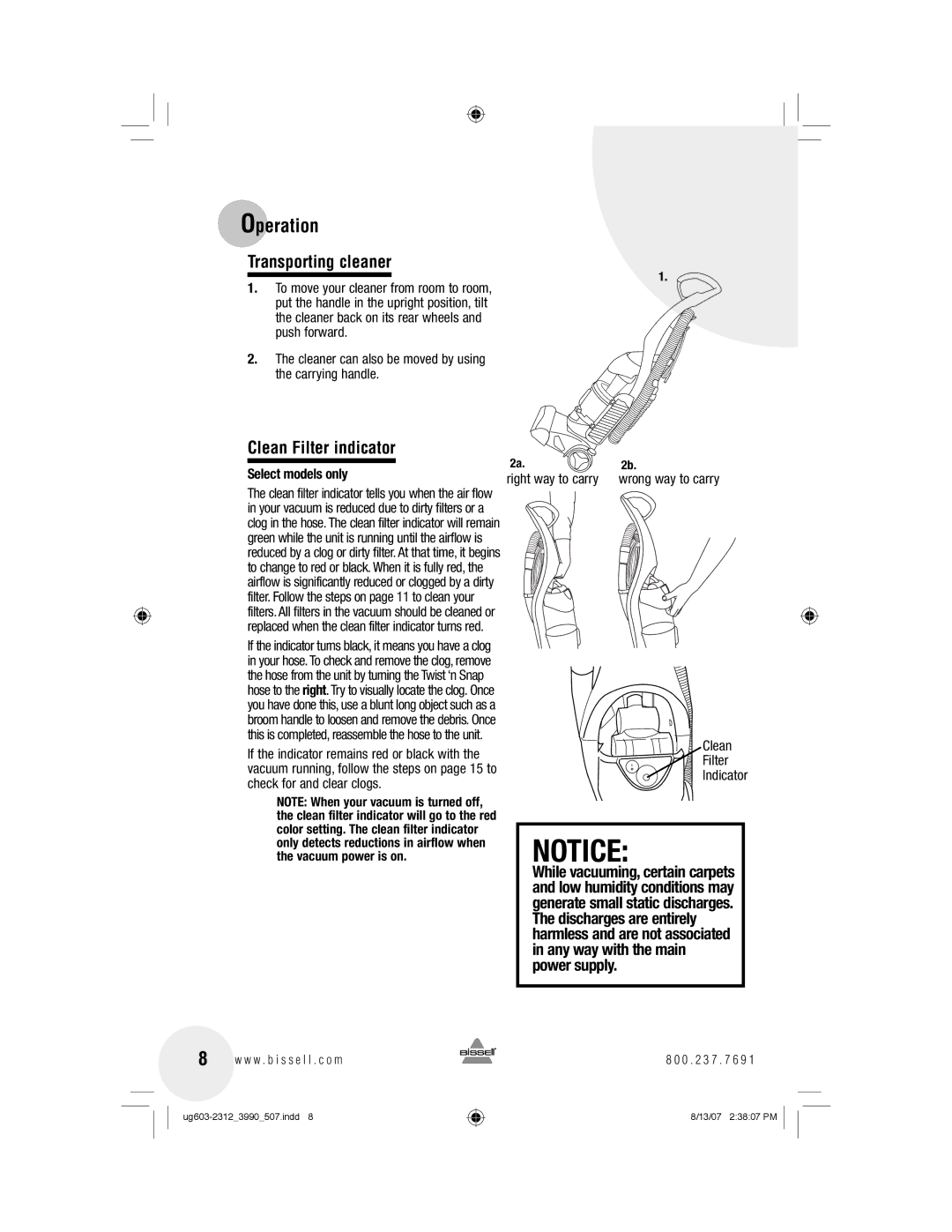 Bissell 3990 warranty Transporting cleaner, Clean Filter indicator, Select models only Right way to carry 
