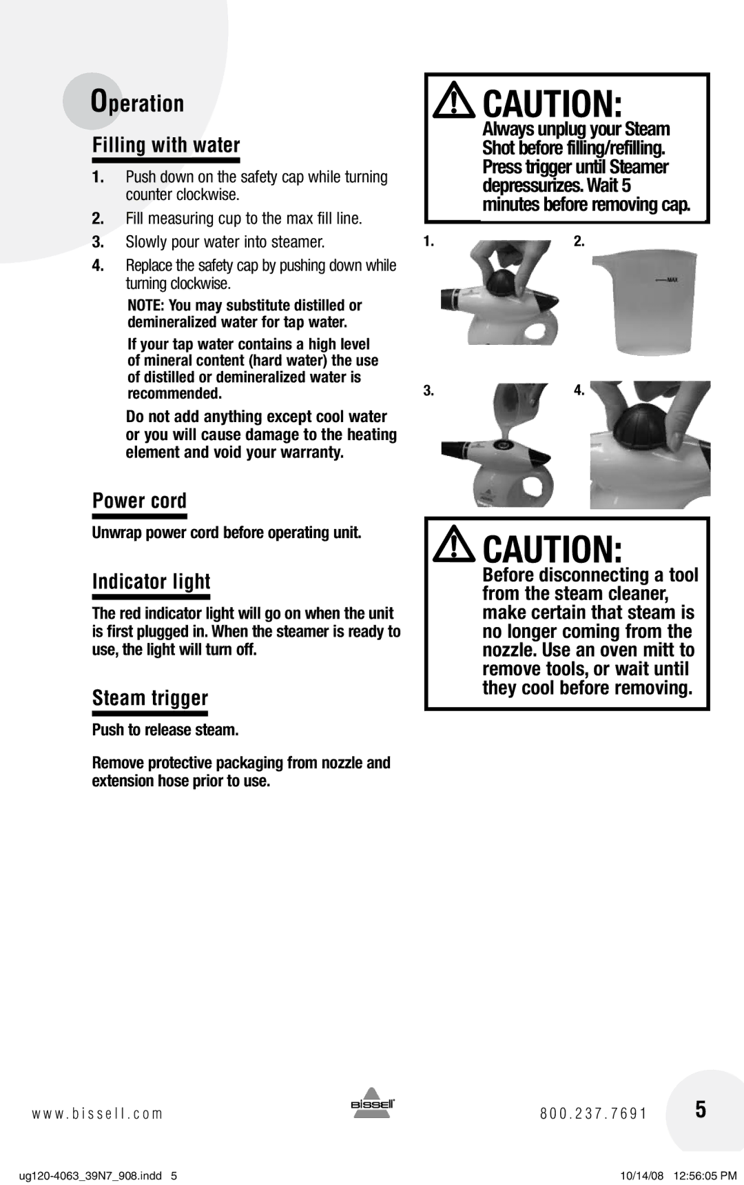 Bissell 39N7 warranty Operation, Filling with water, Power cord, Indicator light, Steam trigger 