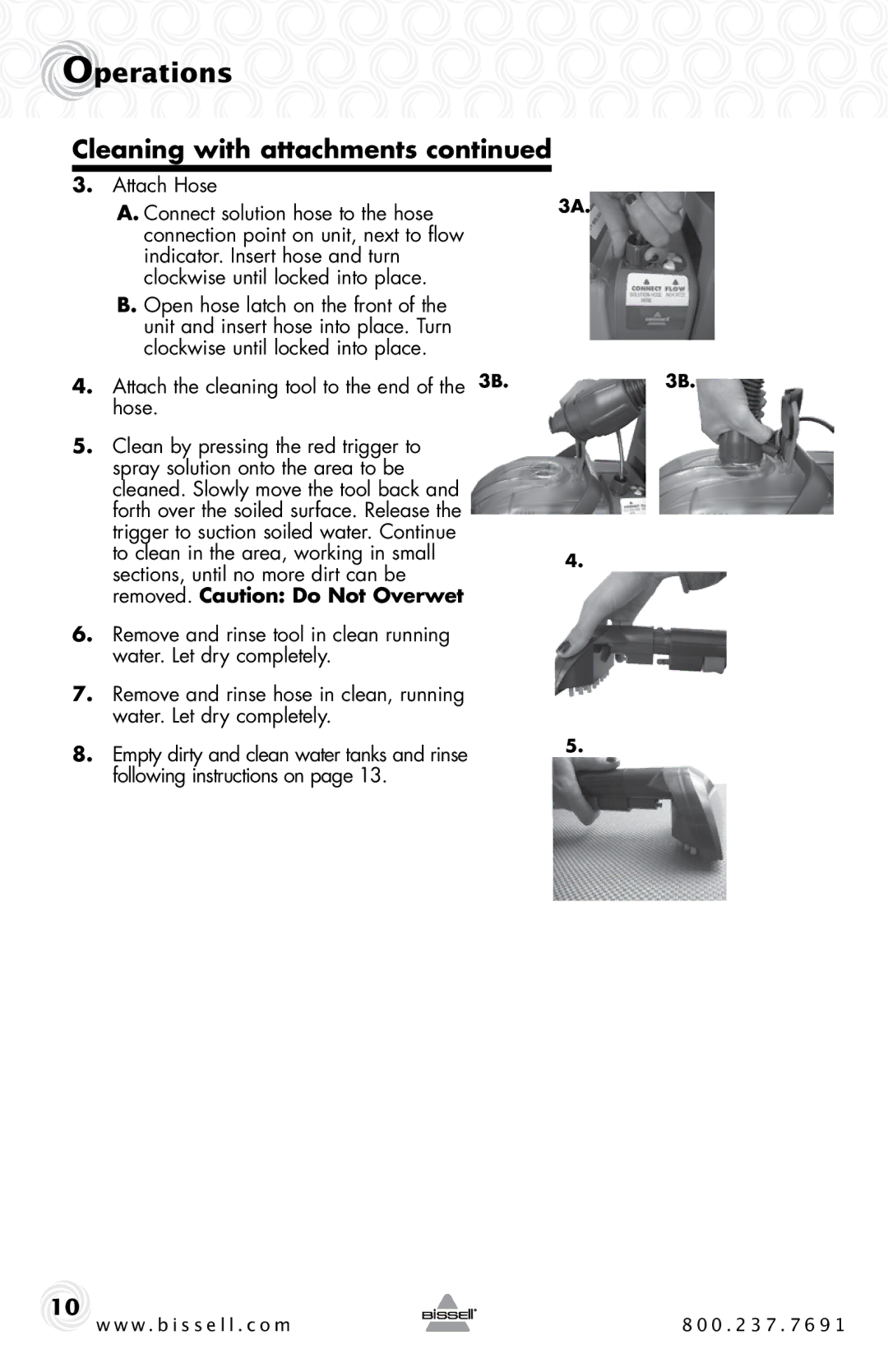 Bissell 40M1, 86T3 warranty Attach the cleaning tool to the end of the 3B. hose 