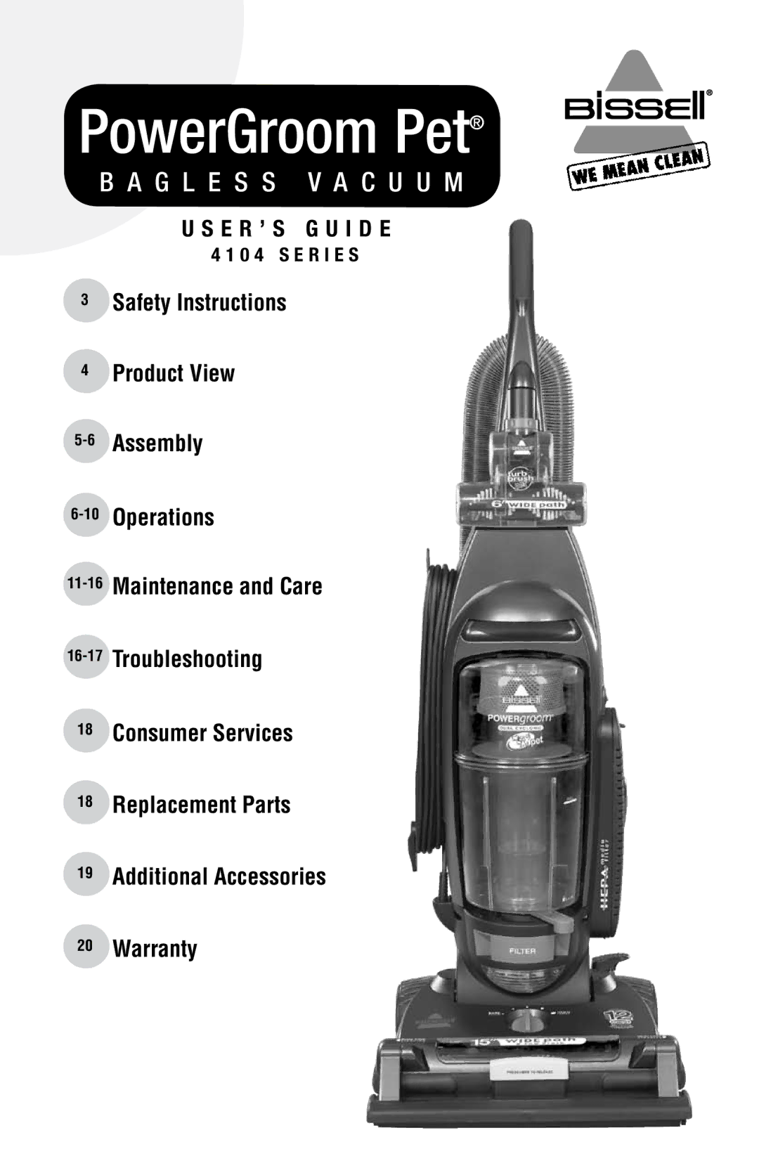 Bissell 4104 warranty PowerGroom Pet, 0 4 S E R I E S 