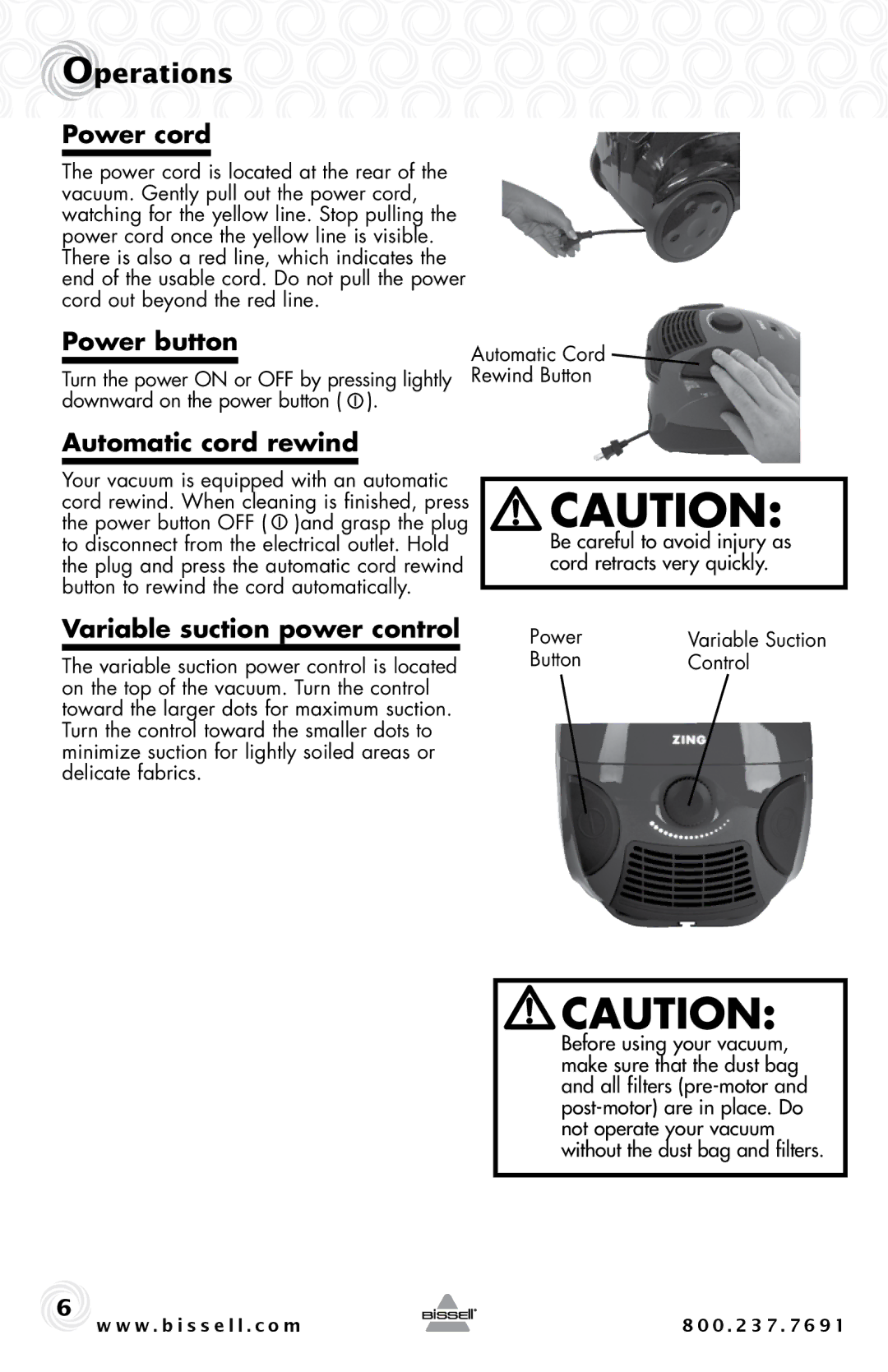 Bissell 4122 warranty Power cord, Power button, Automatic cord rewind, Variable suction power control, Button Control 