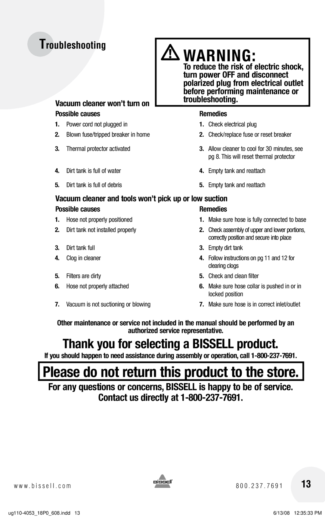 Bissell 18P0, 43Z3 warranty Troubleshooting, Vacuum cleaner won’t turn on Possible causes, Possible causes Remedies 