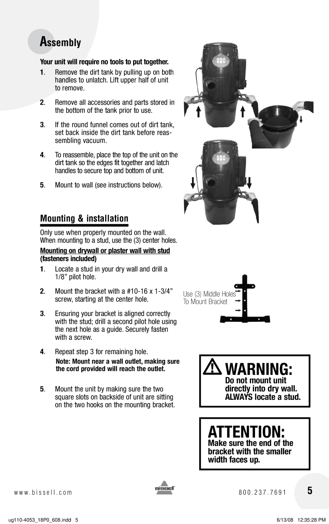 Bissell 18P0, 43Z3 warranty Assembly, Mounting & installation 