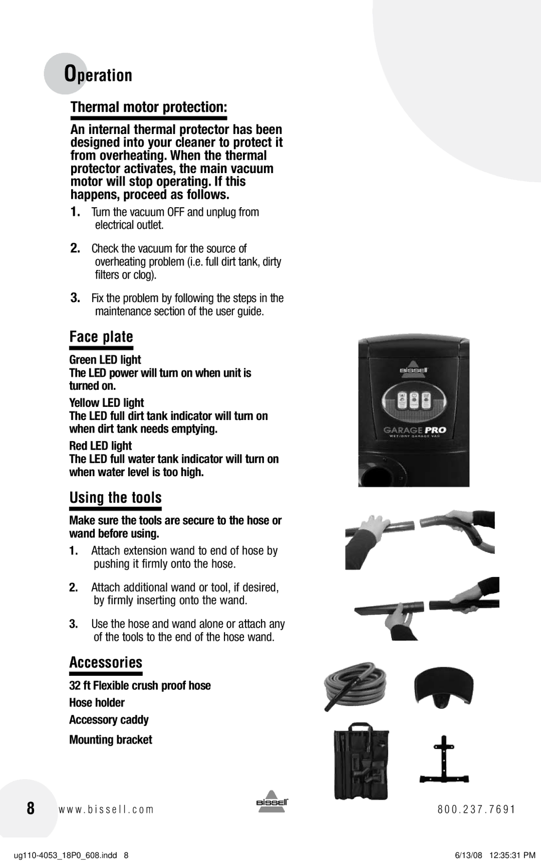 Bissell 43Z3, 18P0 warranty Face plate, Using the tools, Accessories, Ft Flexible crush proof hose Hose holder 