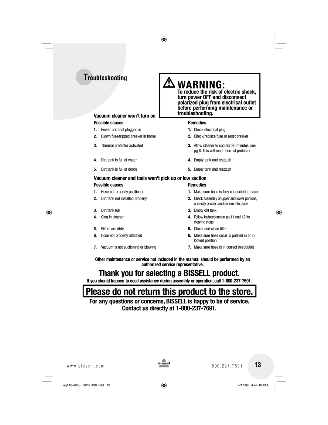 Bissell 18PO, 43Z3 warranty Troubleshooting, Vacuum cleaner won’t turn on Possible causes, Possible causes Remedies 