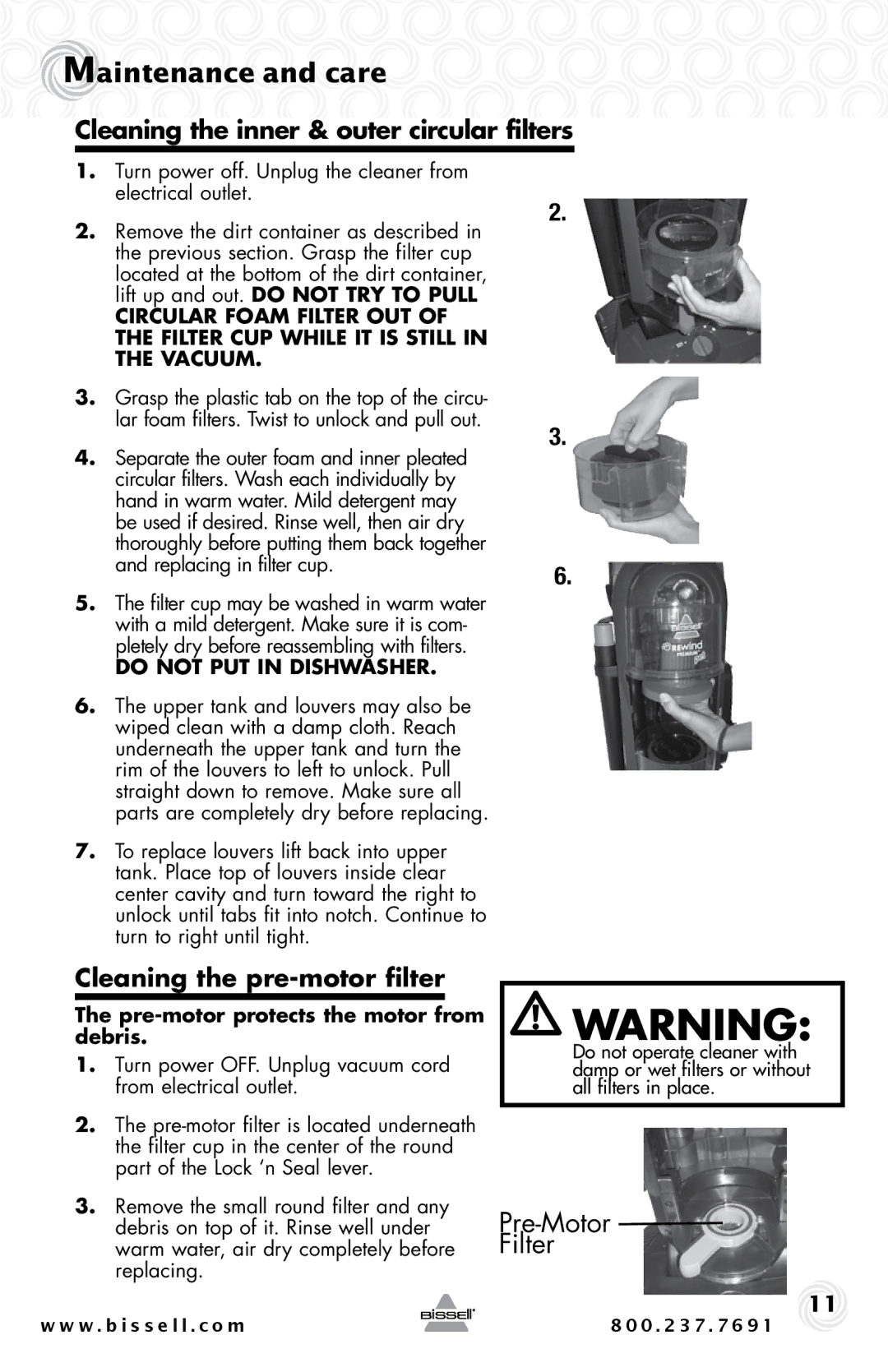 Bissell 67F8, 44M3 warranty Cleaning the inner & outer circular filters, Cleaning the pre-motor filter 