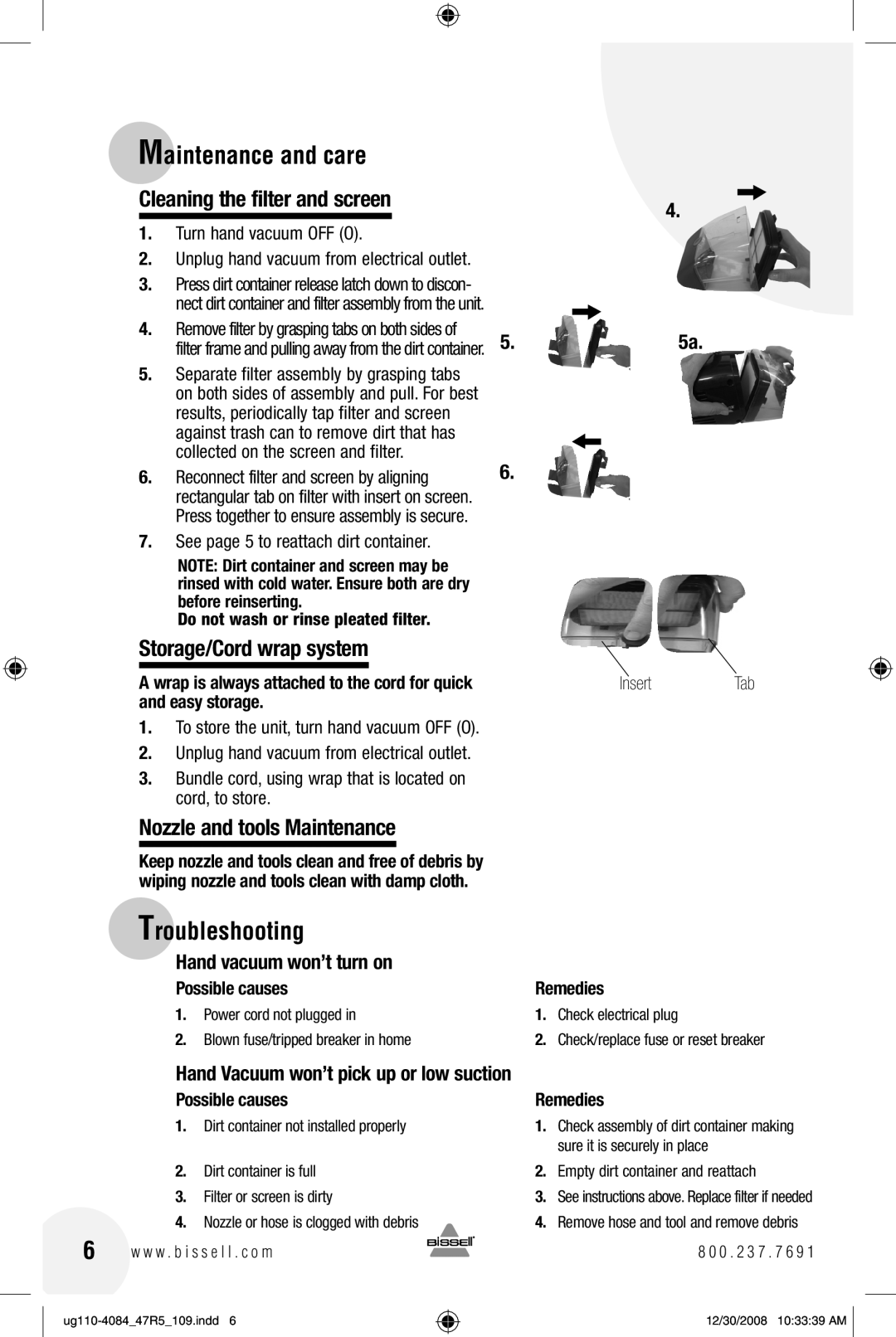 Bissell 47R5 warranty Cleaning the filter and screen, Storage/Cord wrap system, Nozzle and tools Maintenance 