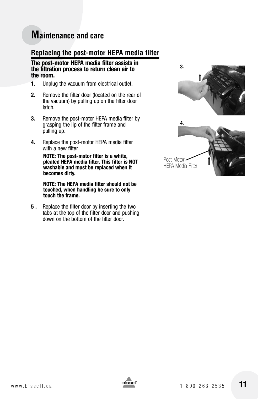 Bissell 48K2 warranty Replacing the post-motor Hepa media filter 