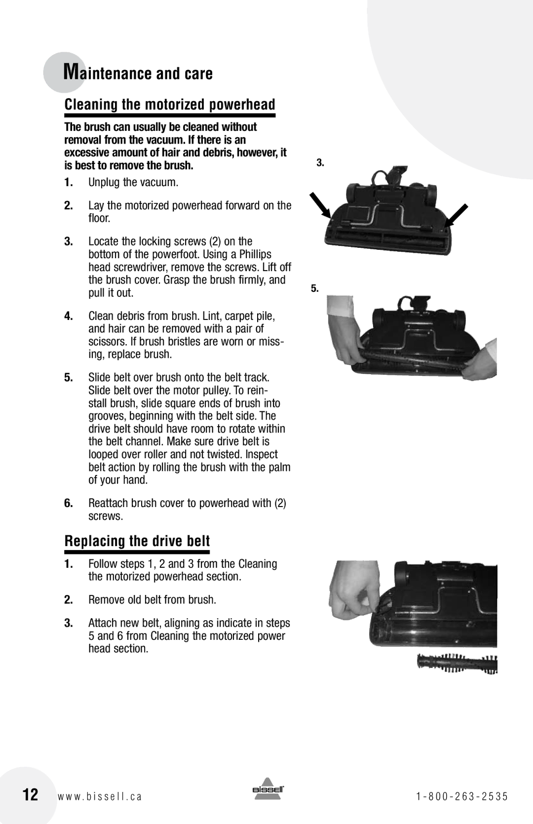 Bissell 48K2 warranty Replacing the drive belt, Cleaning the motorized powerhead 