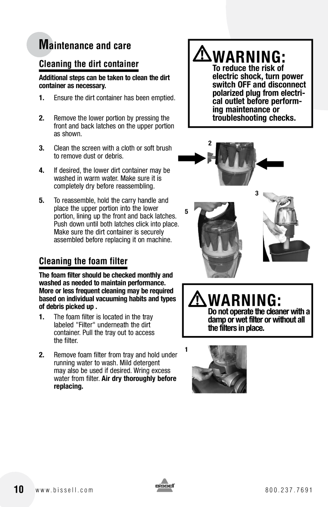 Bissell 50C9 warranty Cleaning the dirt container, Cleaning the foam filter 