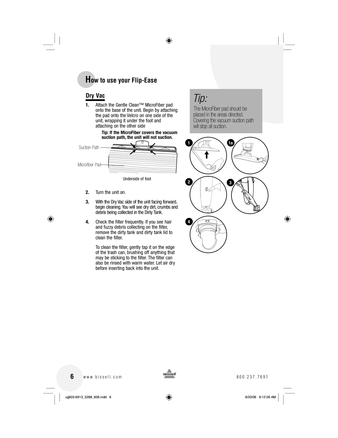 Bissell 5288 warranty How to use your Flip-Ease, Dry Vac 