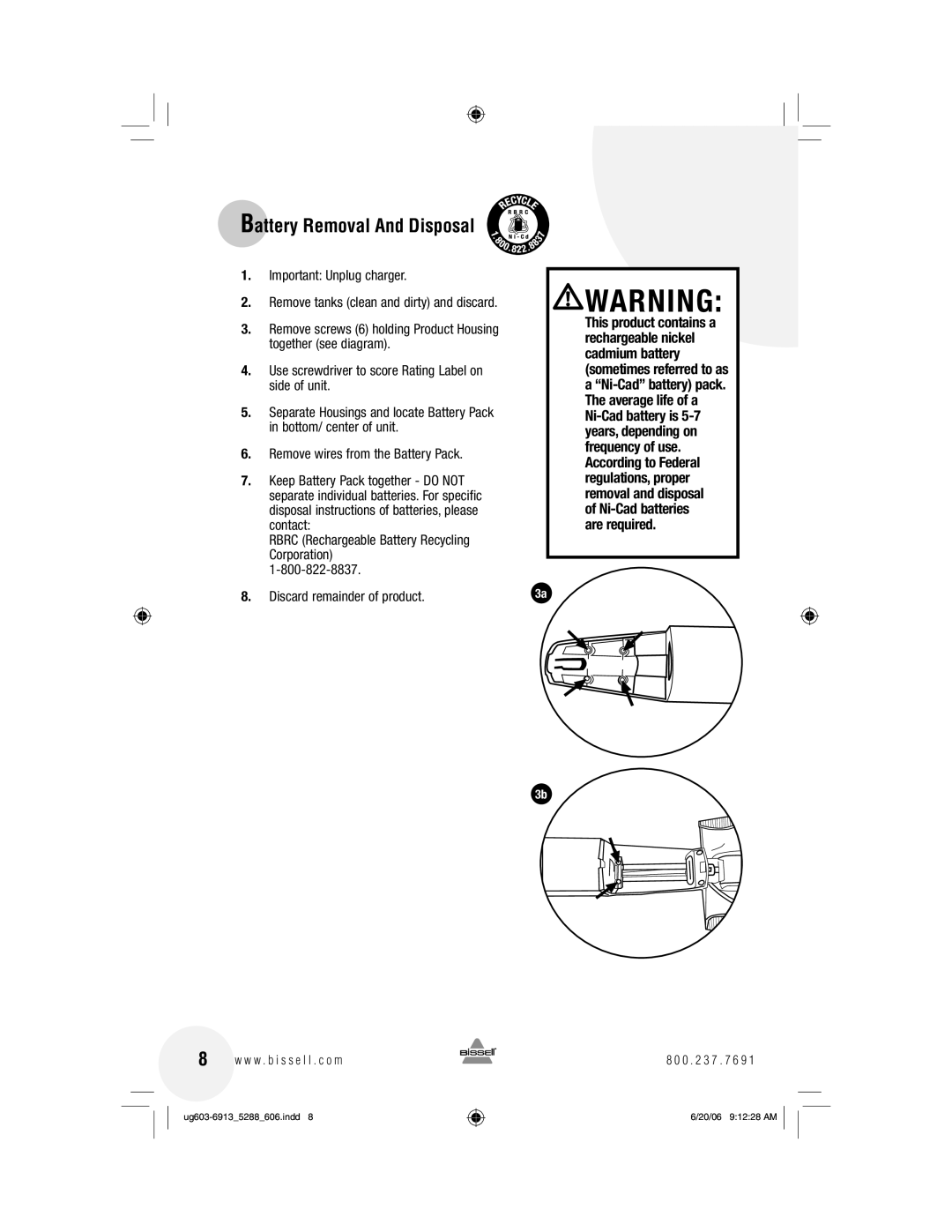 Bissell 5288 warranty Battery Removal And Disposal 