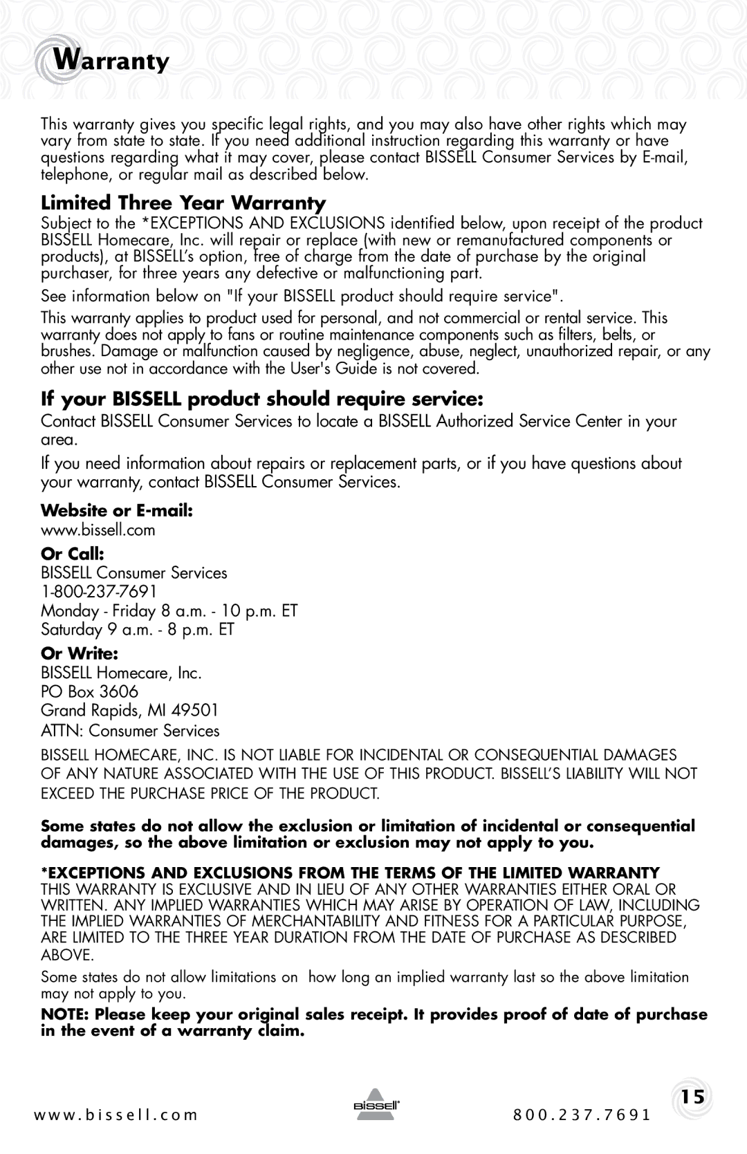 Bissell 26T5 Limited Three Year Warranty, If your Bissell product should require service, Website or E-mail Or Call 