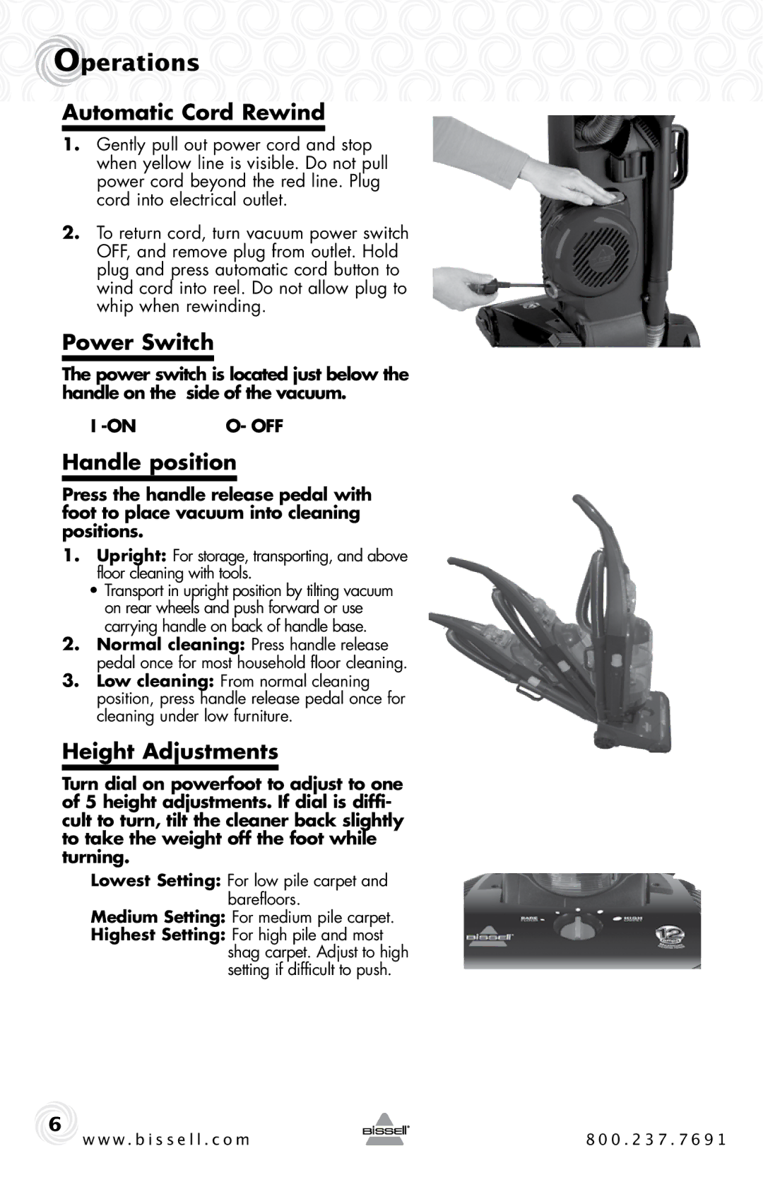 Bissell 18M9, 58F8, 84G9, 26T5 warranty Operations, Automatic Cord Rewind, Power Switch, Handle position, Height Adjustments 