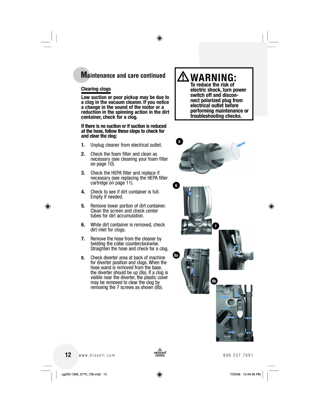 Bissell 5990, 5770, 6405 warranty Maintenance and care, Clearing clogs 