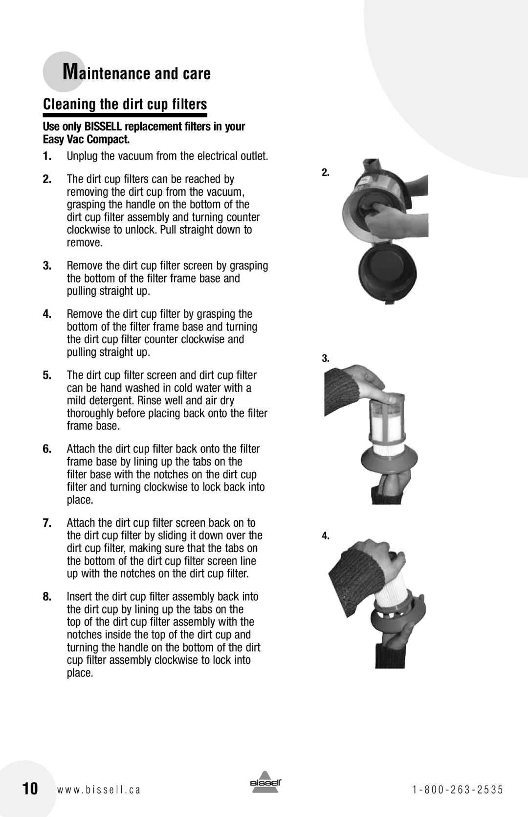 Bissell 59G4 warranty Cleaning the dirt cup filters 