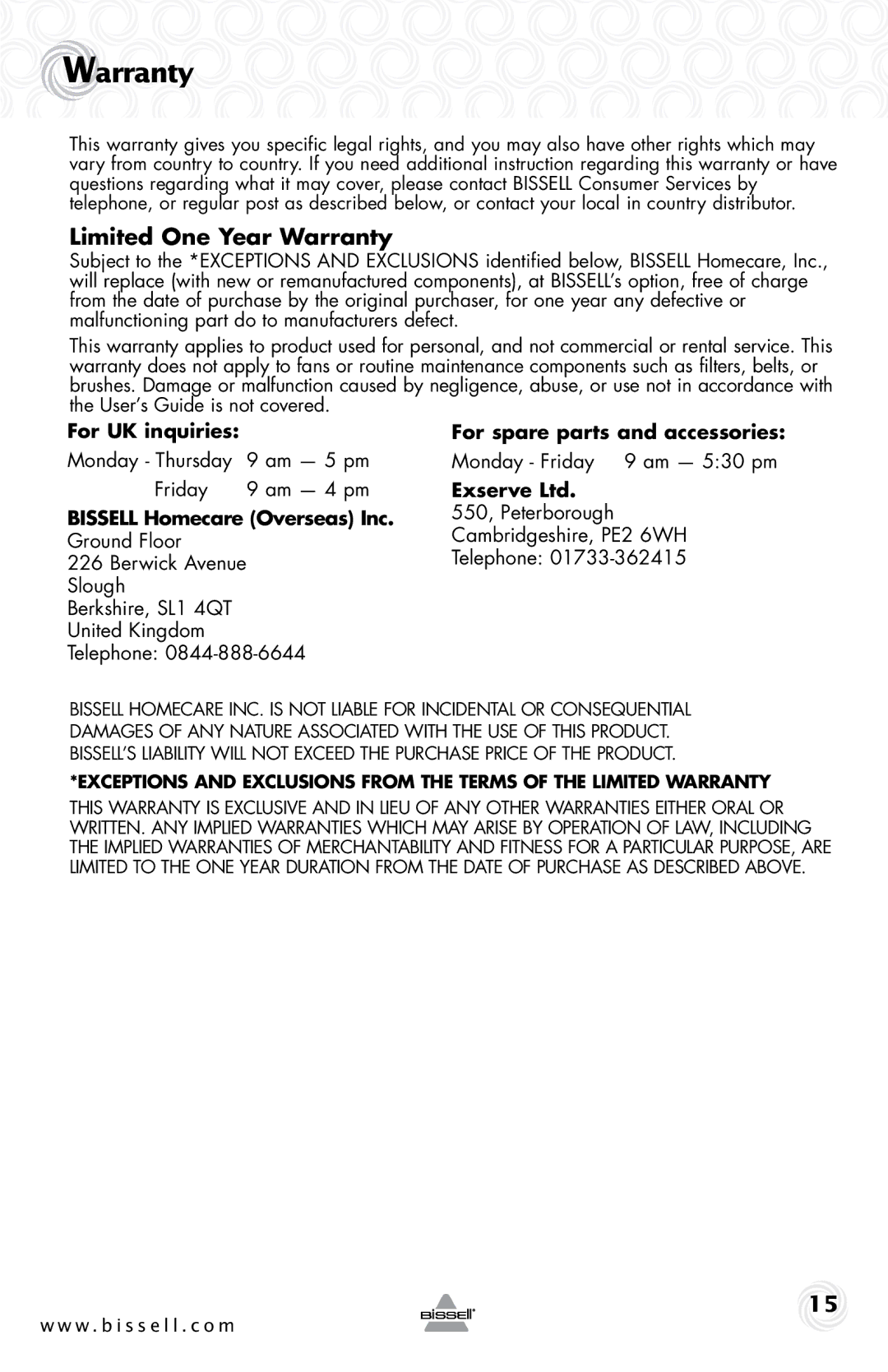 Bissell 59M5 warranty Warranty, For UK inquiries, Bissell Homecare Overseas Inc, For spare parts and accessories 