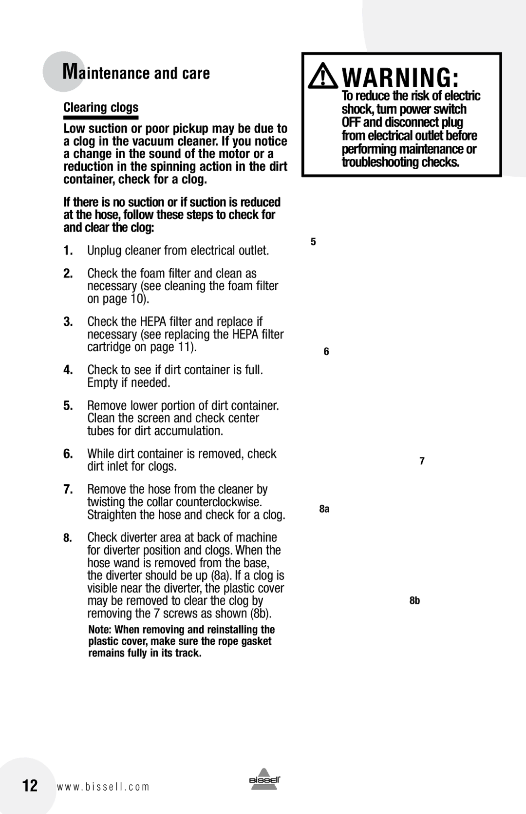 Bissell 6100 warranty Clearing clogs, While dirt container is removed, check dirt inlet for clogs 