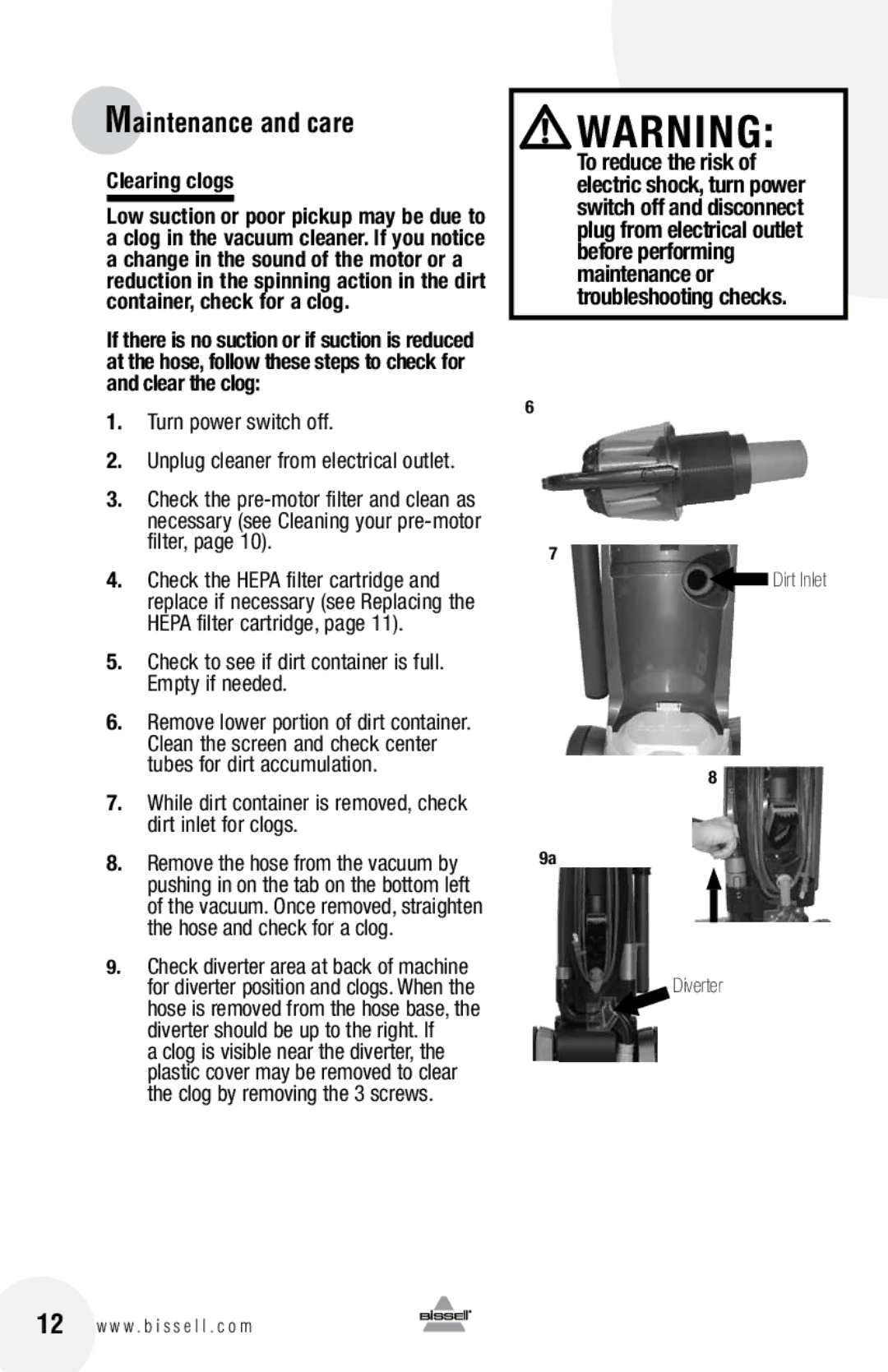 Bissell 61Z4 warranty Clearing clogs, Check to see if dirt container is full. Empty if needed 