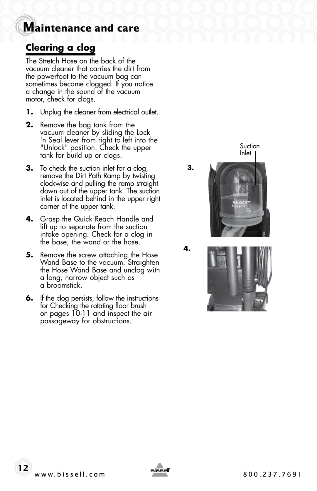 Bissell 6221 warranty Clearing a clog 