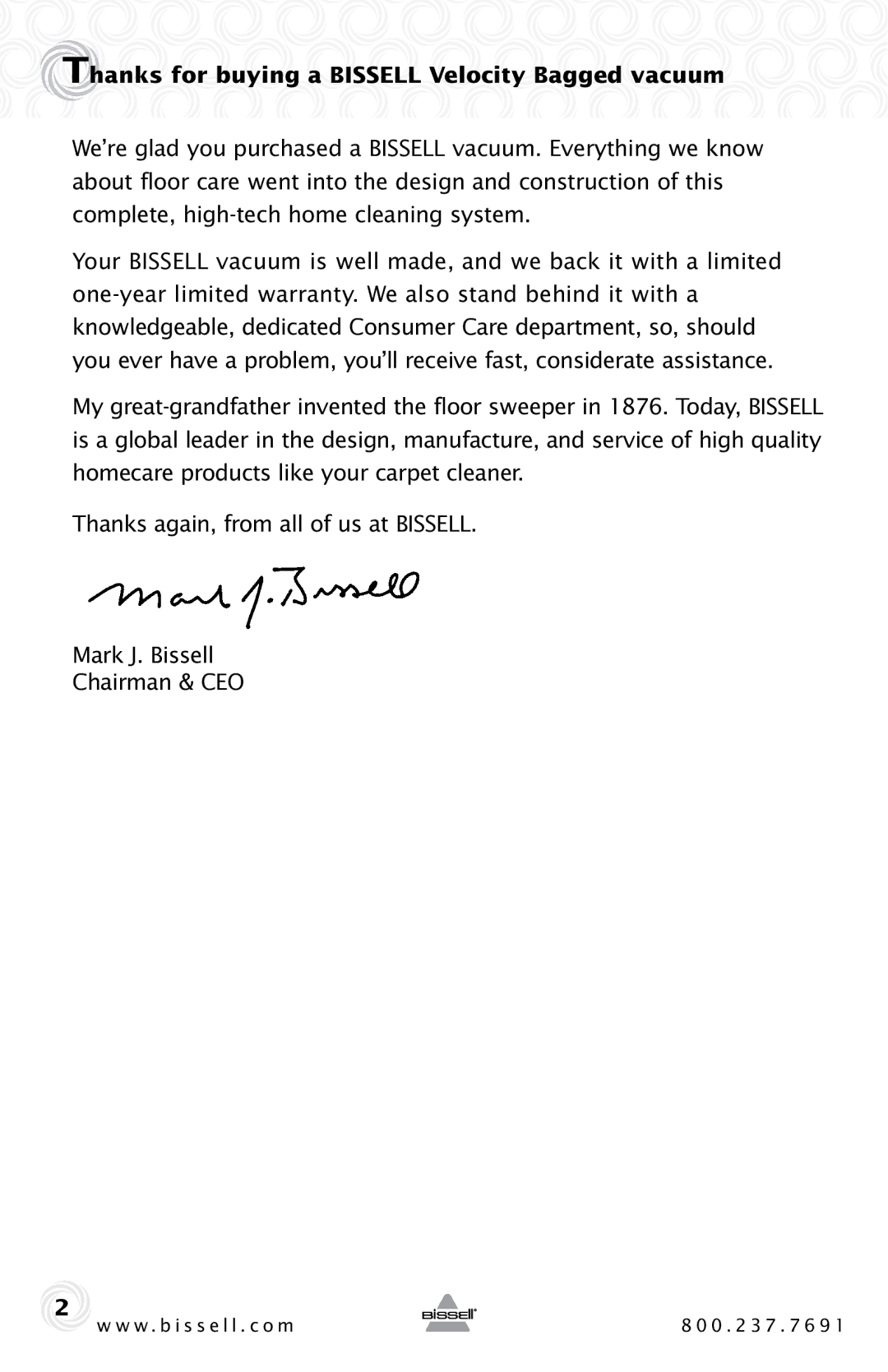 Bissell 6221 warranty Thanks for buying a Bissell Velocity Bagged vacuum 