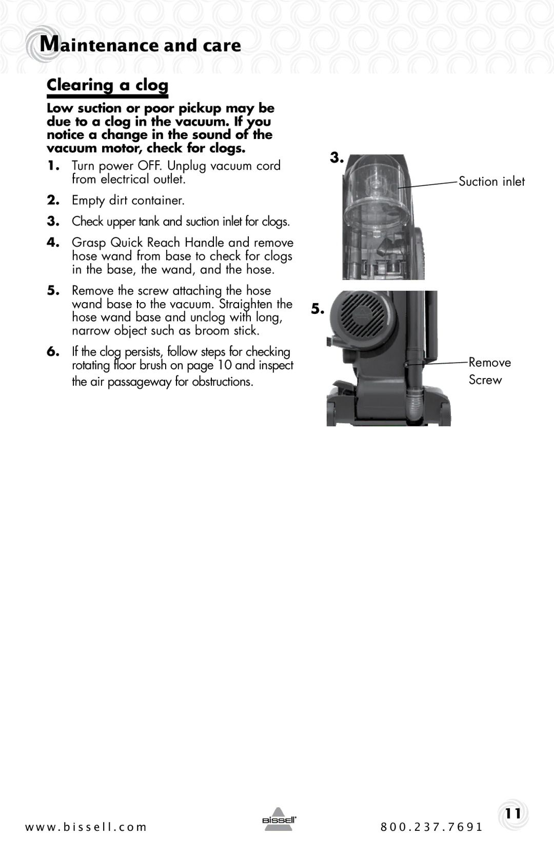 Bissell 62X5 warranty Clearing a clog 