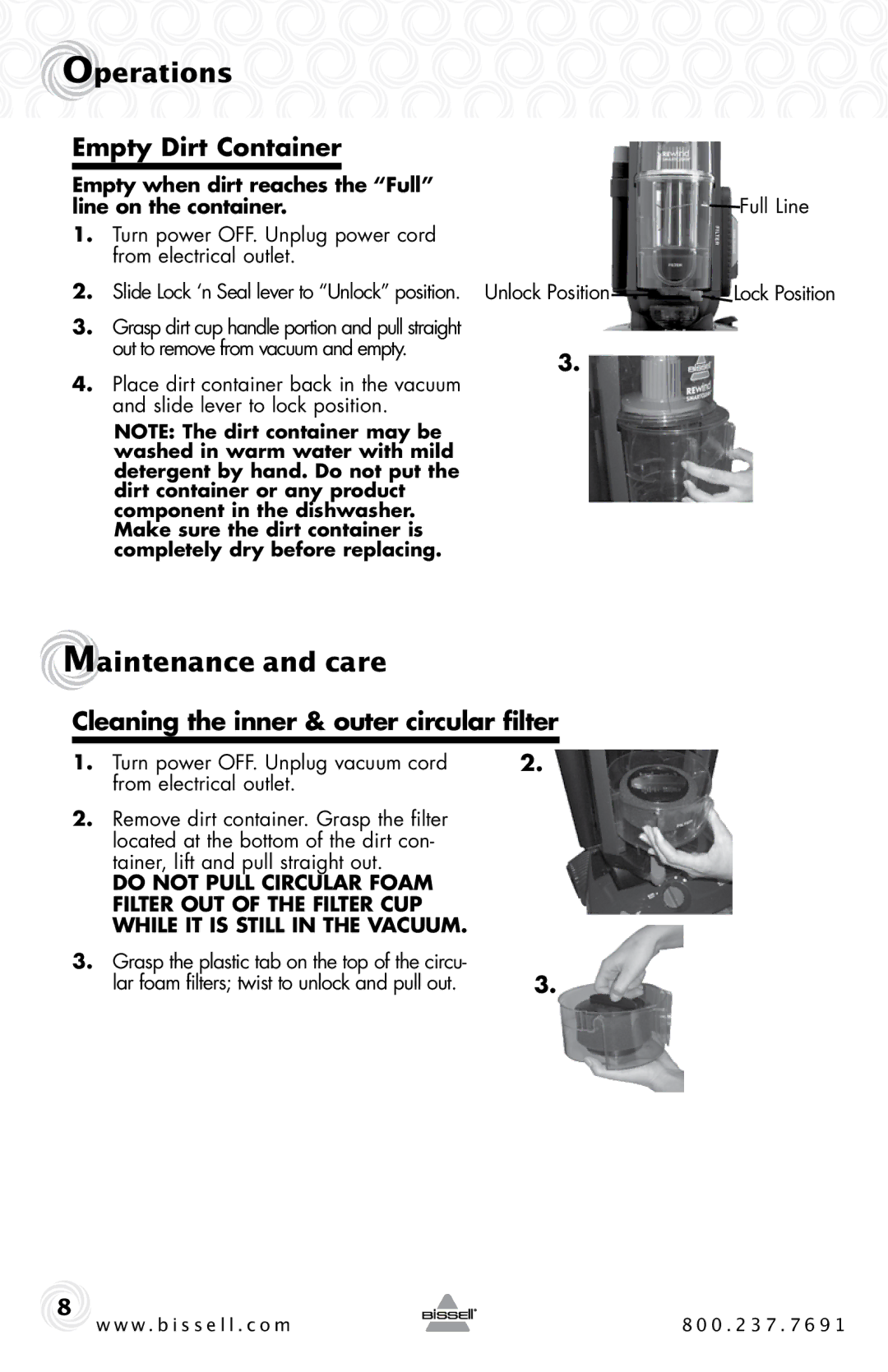 Bissell 62X5 warranty Maintenance and care, Empty Dirt Container, Cleaning the inner & outer circular filter 