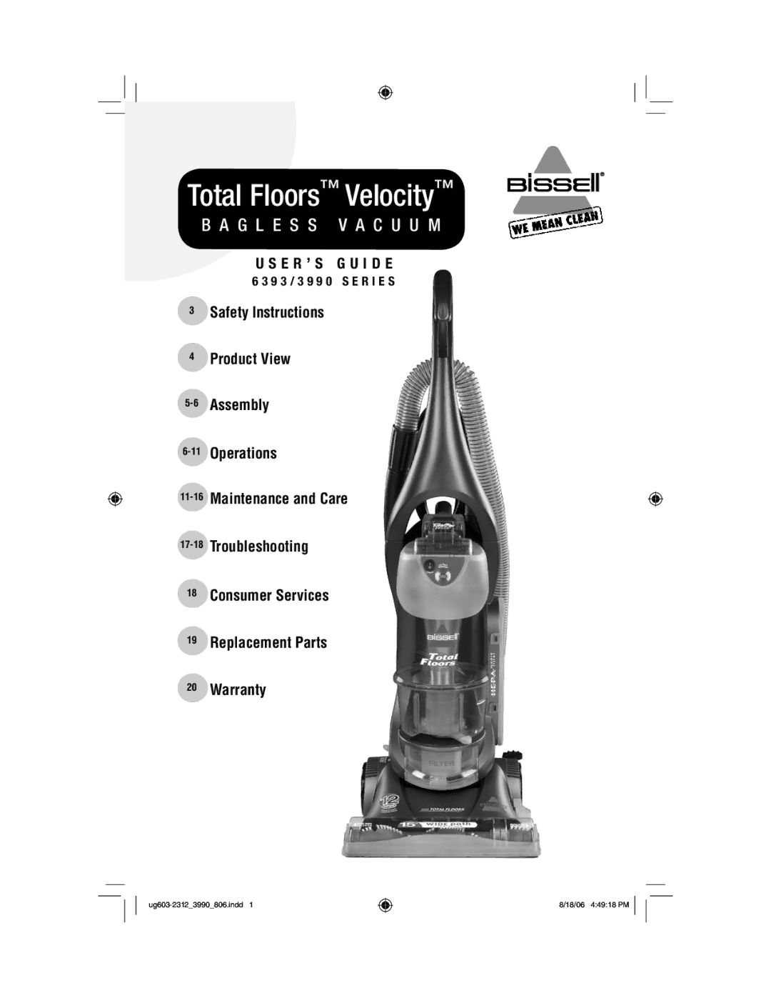 Bissell 6393 warranty Total Floors Velocity, 9 3 / 3 9 9 0 S E R I E S 