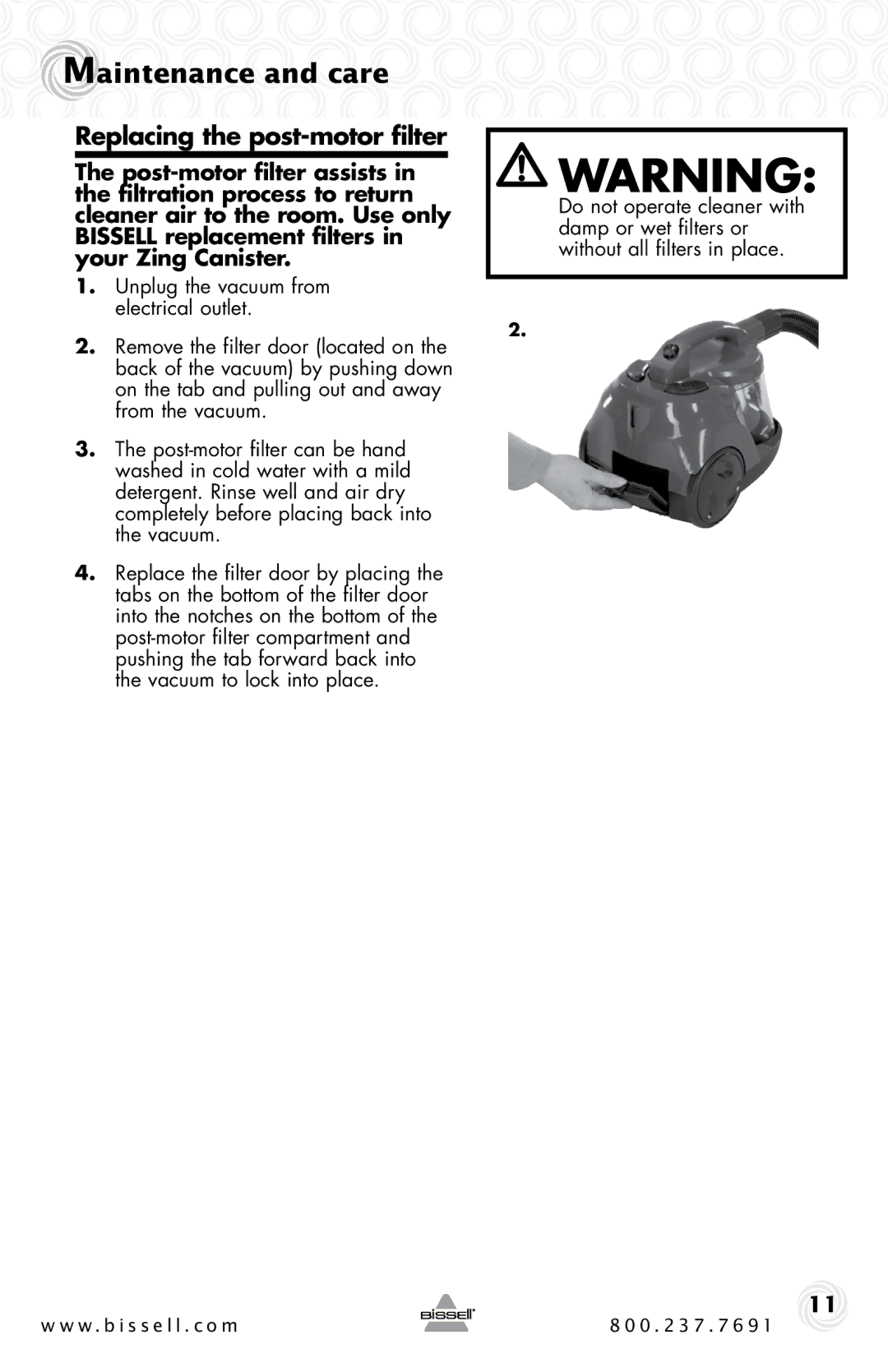 Bissell 6489 warranty Replacing the post-motor filter 