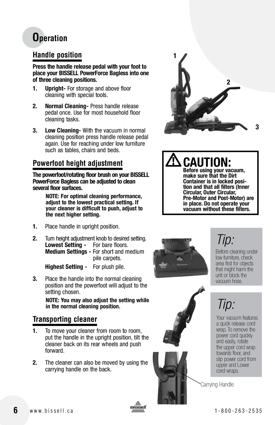 Bissell 6583 warranty Operation, Handle position, Powerfoot height adjustment, Transporting cleaner 