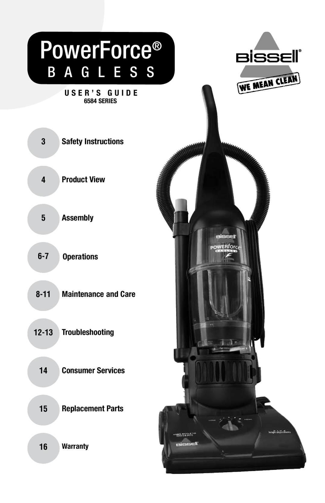 Bissell 6584 warranty PowerForce, E R ’ S G U I D E 