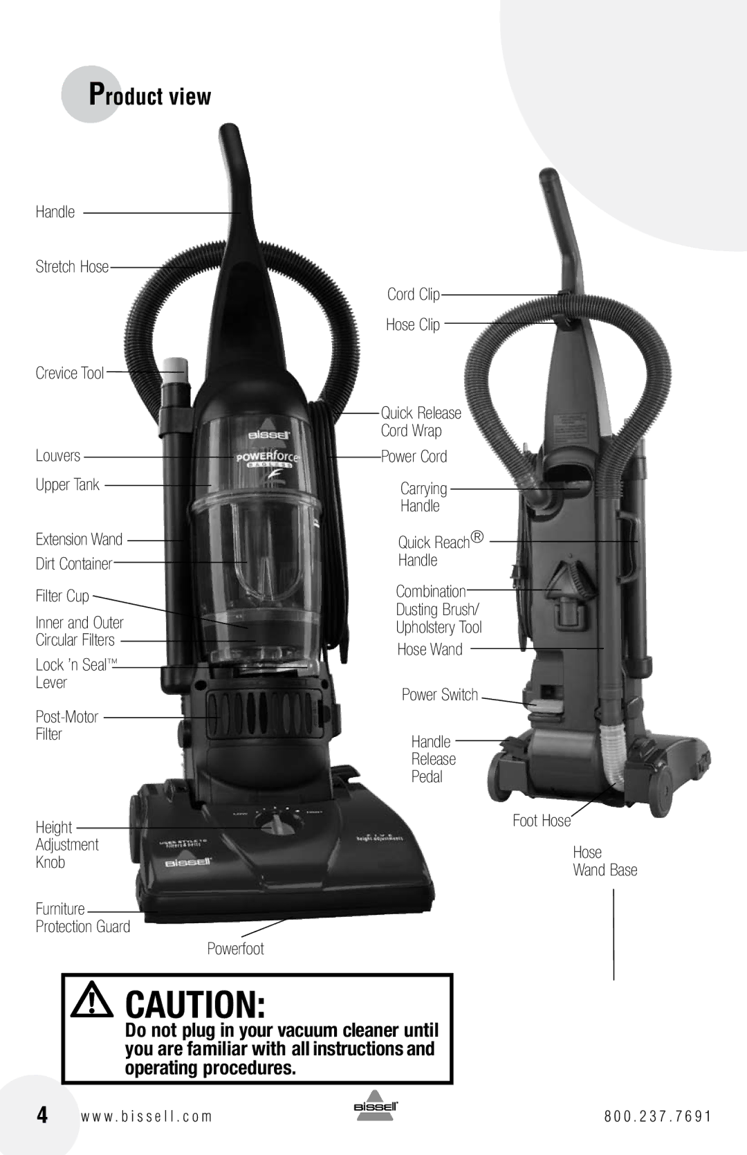 Bissell 6584 warranty Product view, Handle Stretch Hose Crevice Tool Louvers Upper Tank, Filter Cup, Foot Hose Wand Base 