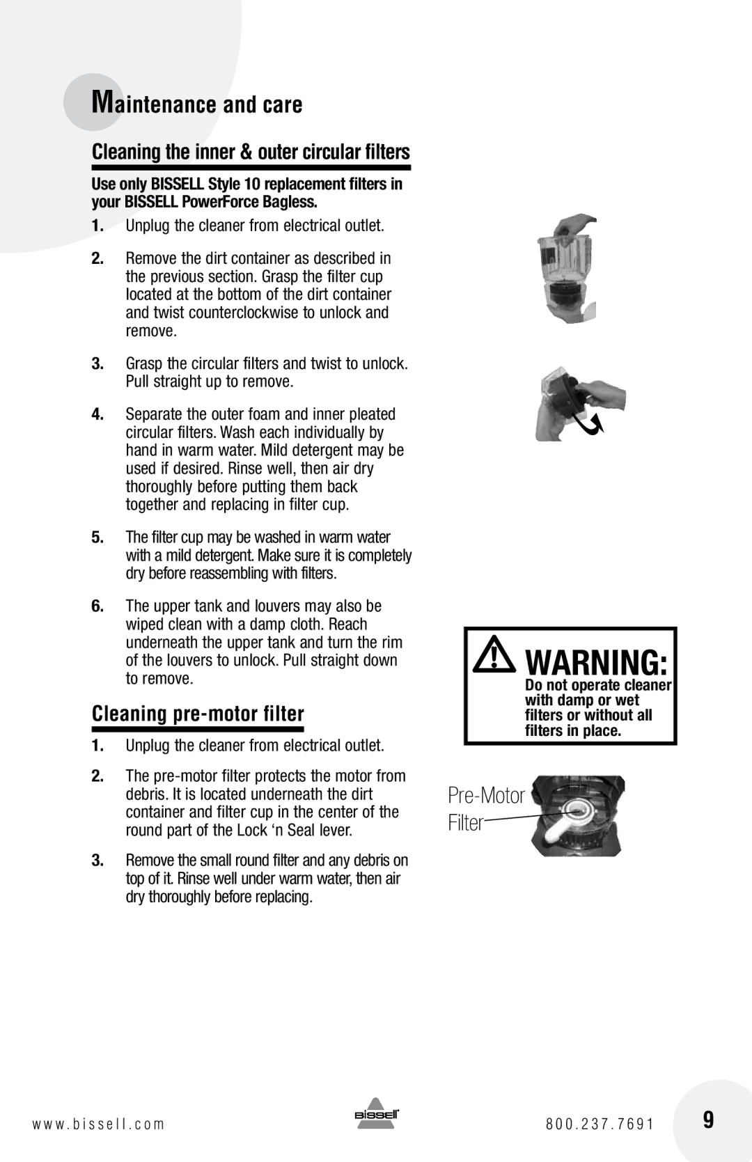 Bissell 6584 warranty 169, Cleaning pre-motor filter, Unplug the cleaner from electrical outlet 