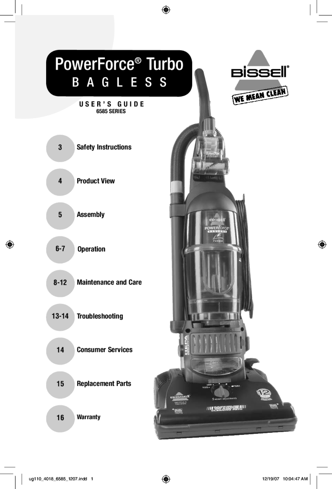 Bissell 6585 warranty E R ’ S G U I D E, Warranty 