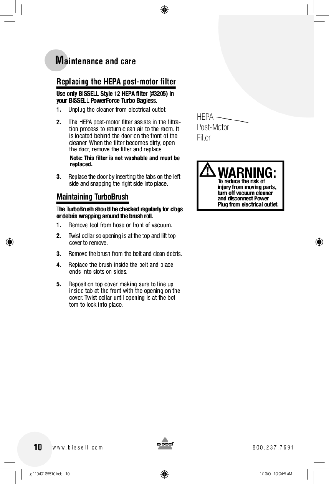 Bissell 6585 Replacing the Hepa post-motor filter, Maintaining TurboBrush, Unplug the cleaner from electrical outlet 