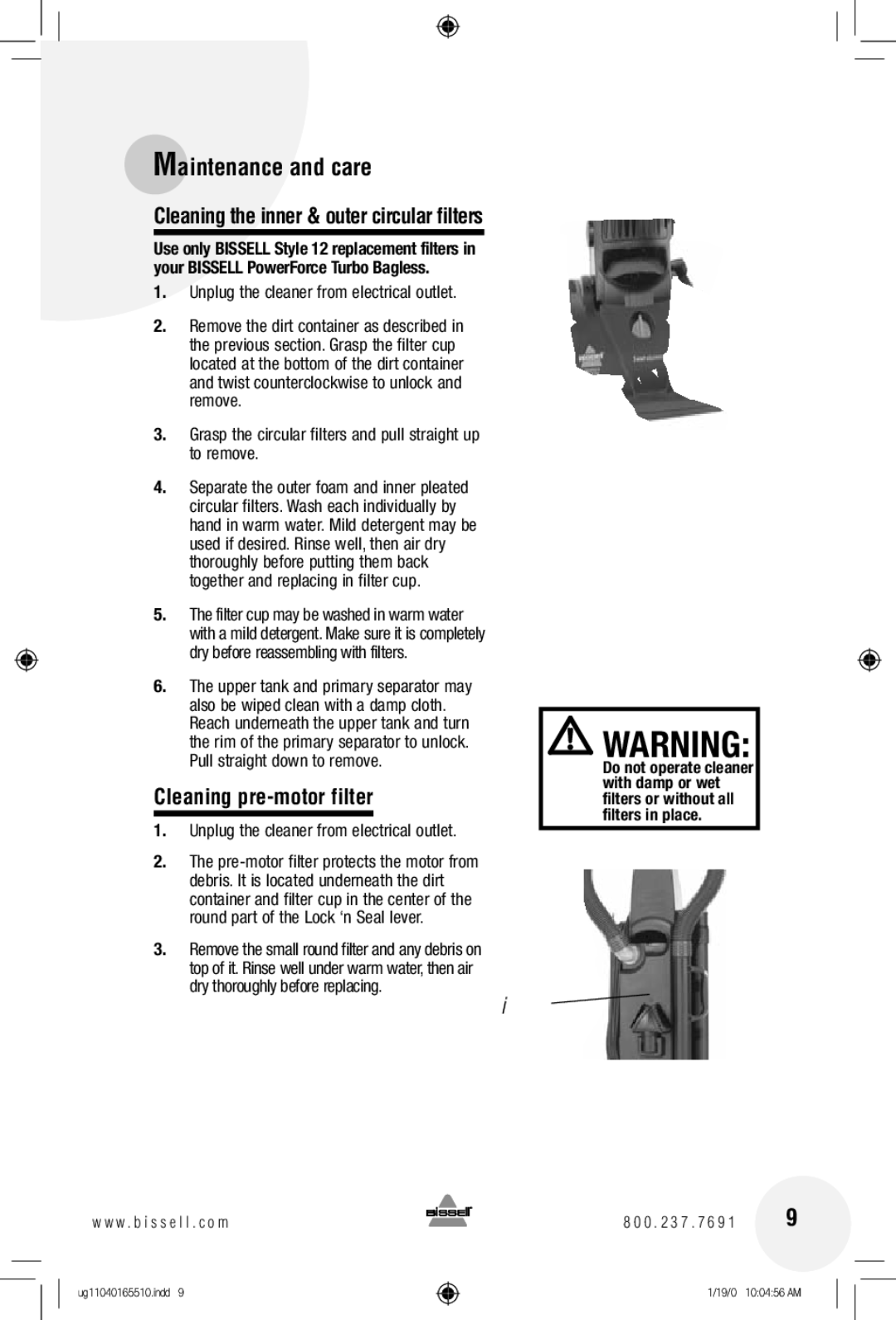 Bissell 6585 warranty 169, Cleaning pre-motor filter, Grasp the circular filters and pull straight up to remove 