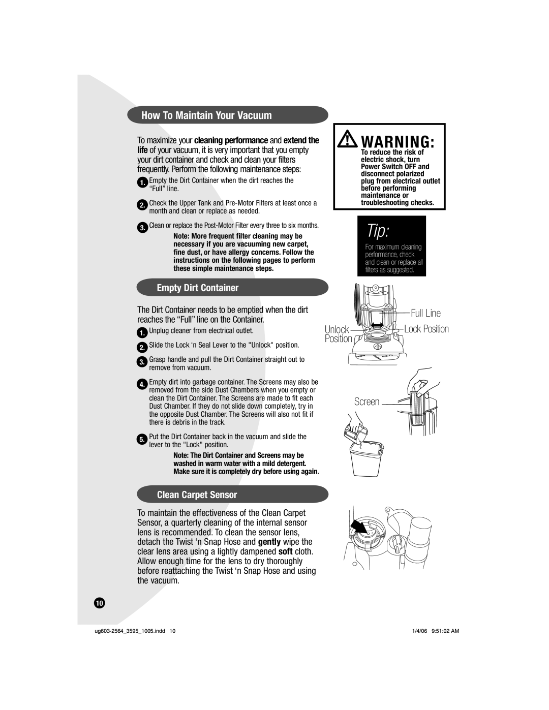 Bissell 6591 warranty How To Maintain Your Vacuum, Empty Dirt Container 