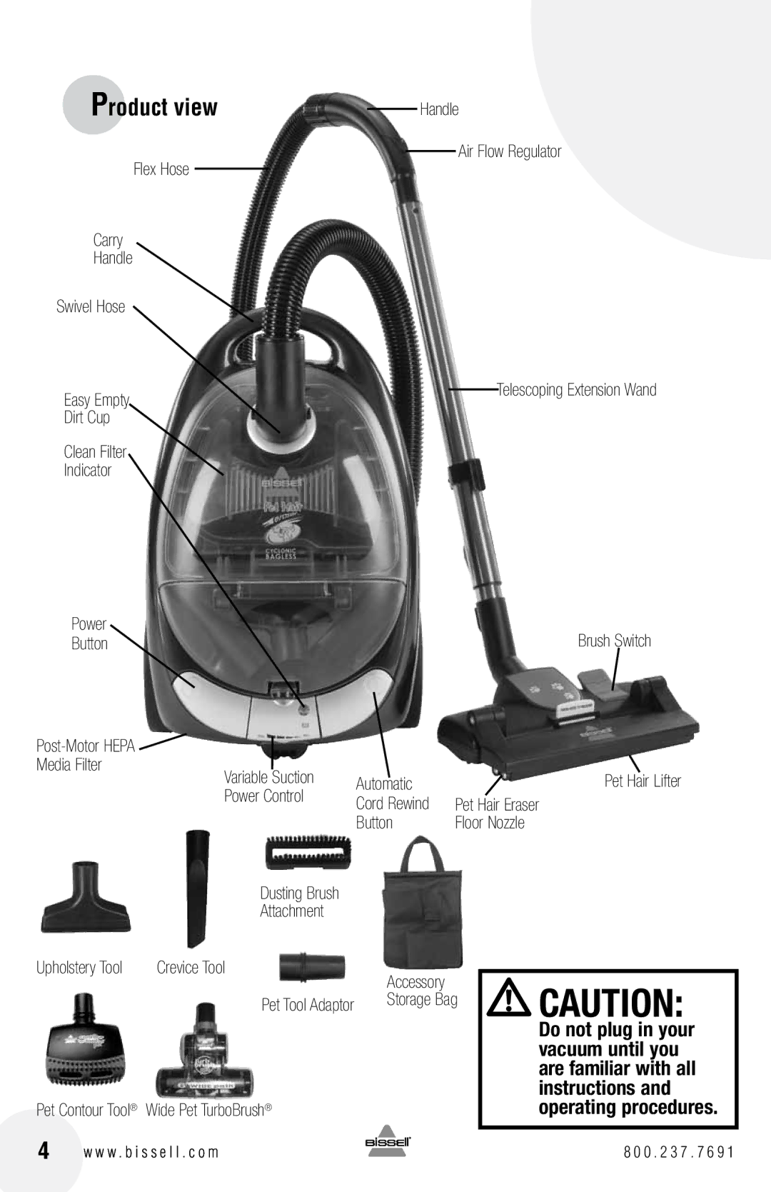 Bissell 66T6 warranty Power Control, Pet Hair Eraser, Button Floor Nozzle, Attachment, Crevice Tool 