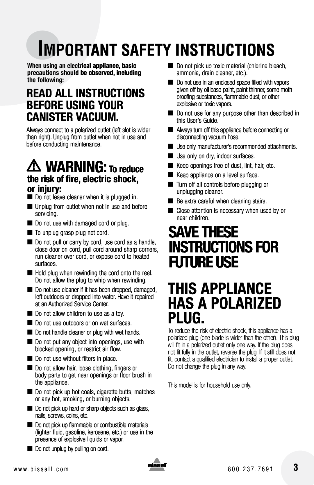 Bissell 66T6 warranty WARNING To reduce, the risk of fire, electric shock, or injury, Important Safety Instructions 