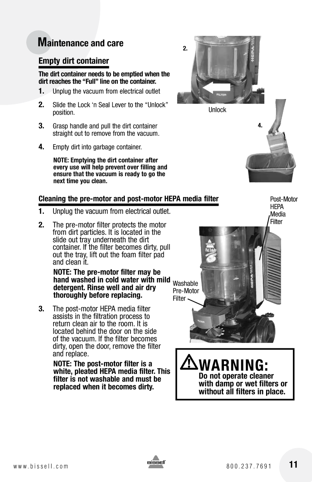 Bissell 3920 Empty dirt container, Cleaning the pre-motor and post-motor Hepa media filter, Thoroughly before replacing 