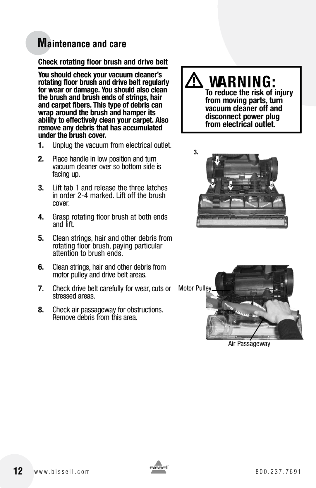 Bissell 6750, 3920 warranty Check rotating floor brush and drive belt, Motor Pulley Air Passageway 