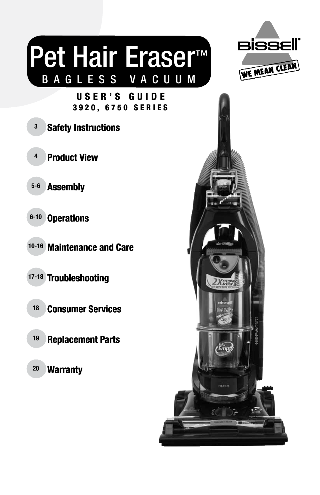 Bissell 3920, 6750 warranty U S E R ’ S G U I D E, 3Safety Instructions 4Product View 5-6 Assembly, Pet Hair Eraser 