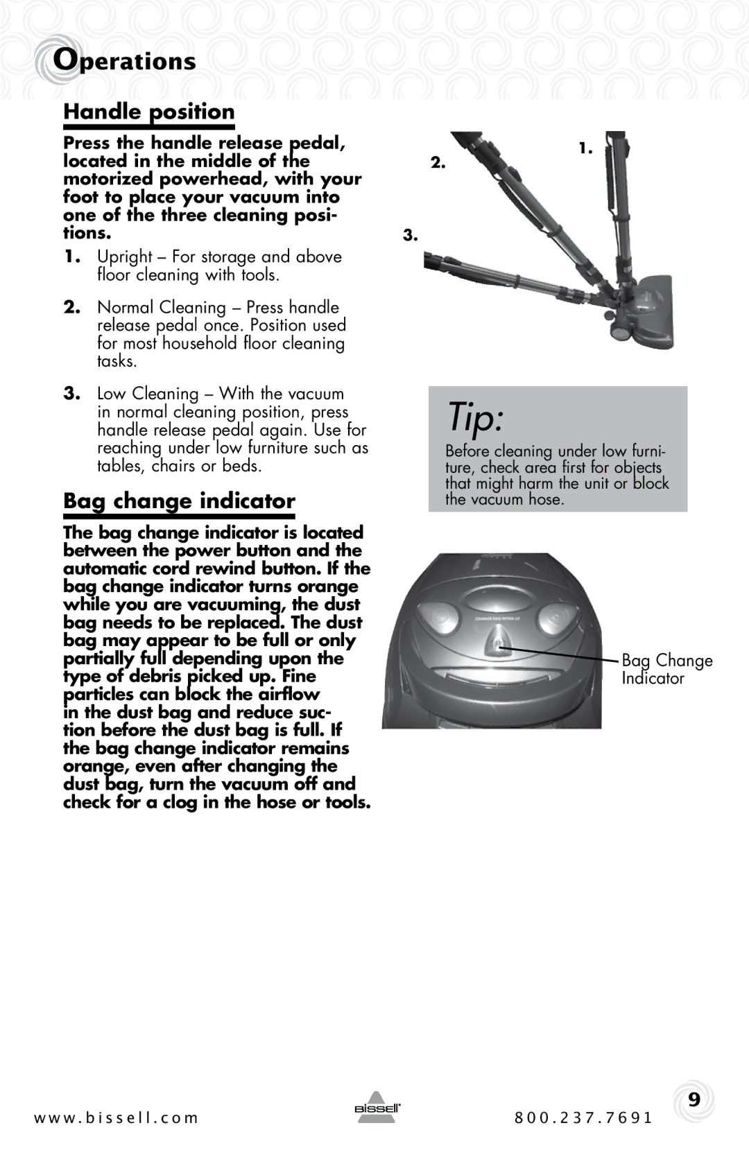 Bissell 67E2 warranty Handle position, Bag change indicator 