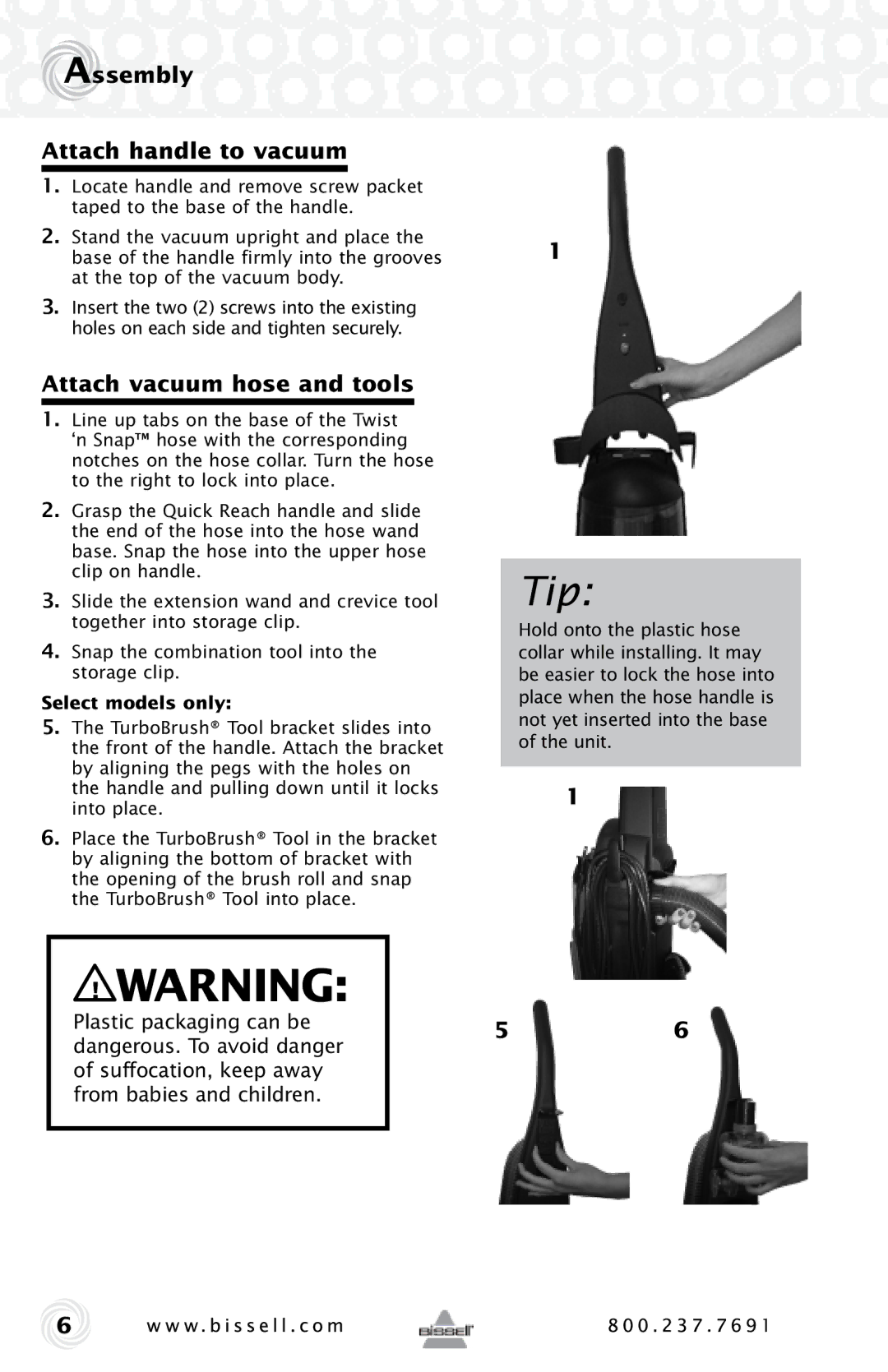 Bissell 68C7, 12B1 warranty Assembly Attach handle to vacuum, Attach vacuum hose and tools, Select models only 