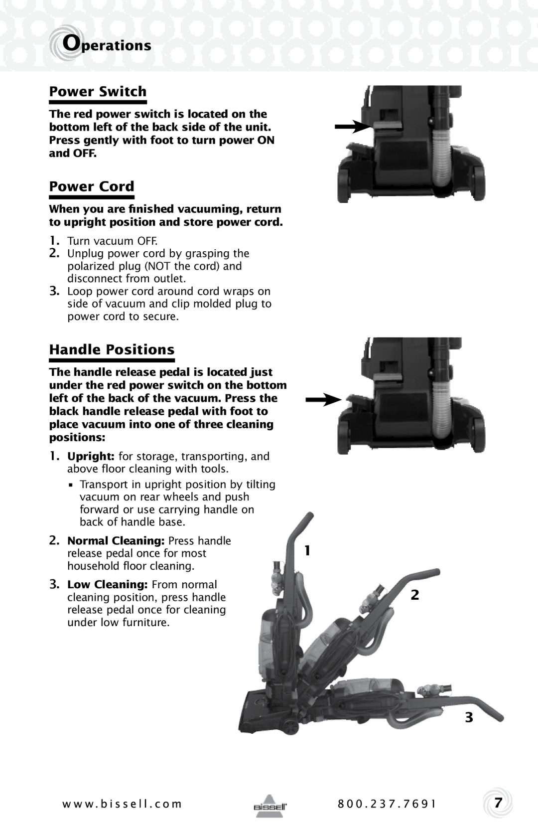 Bissell 12B1, 68C7 warranty Operations Power Switch, Power Cord, Handle Positions, Normal Cleaning Press handle 