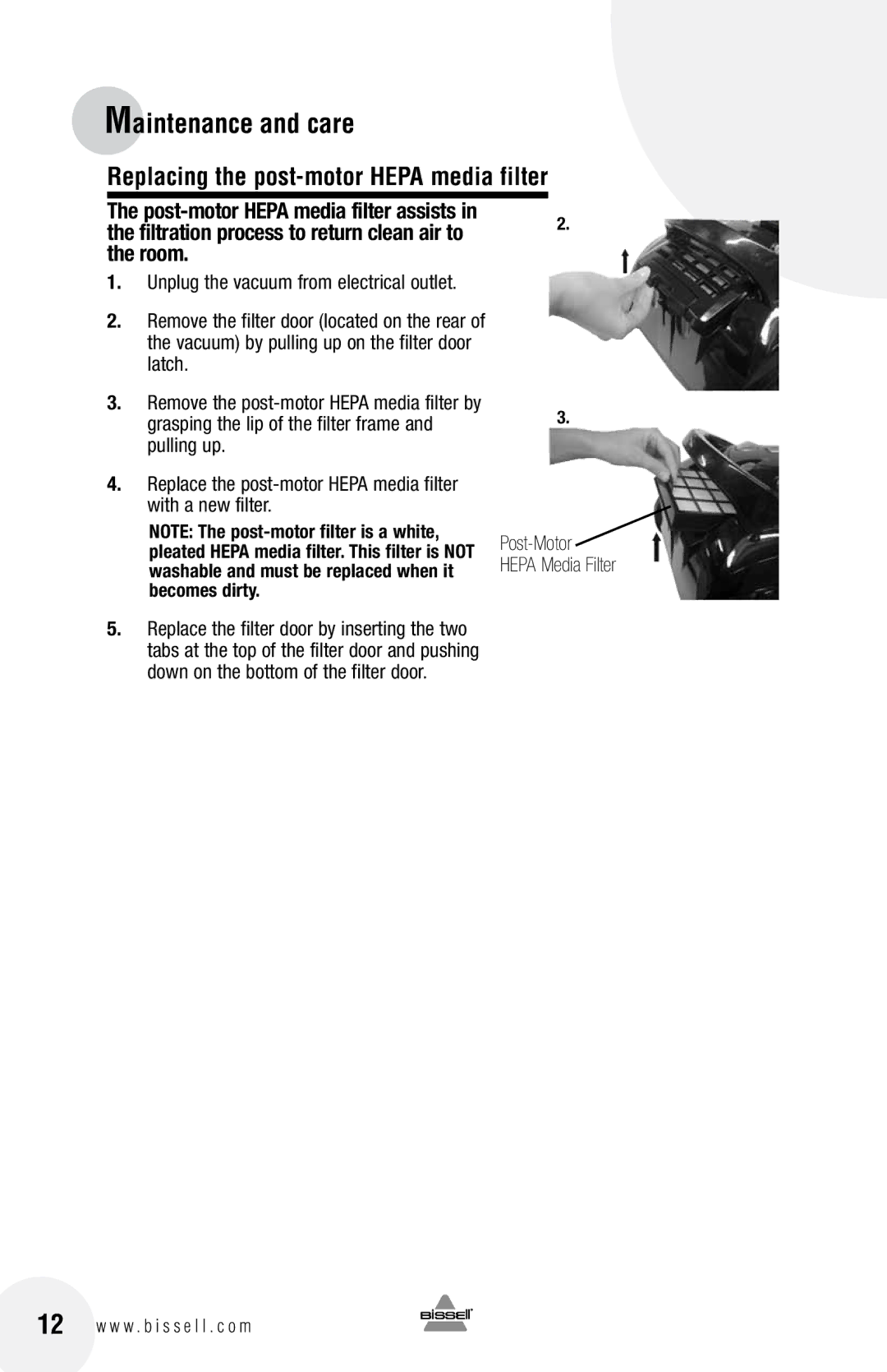 Bissell 68G9 warranty Replacing the post-motor Hepa media filter, Room 