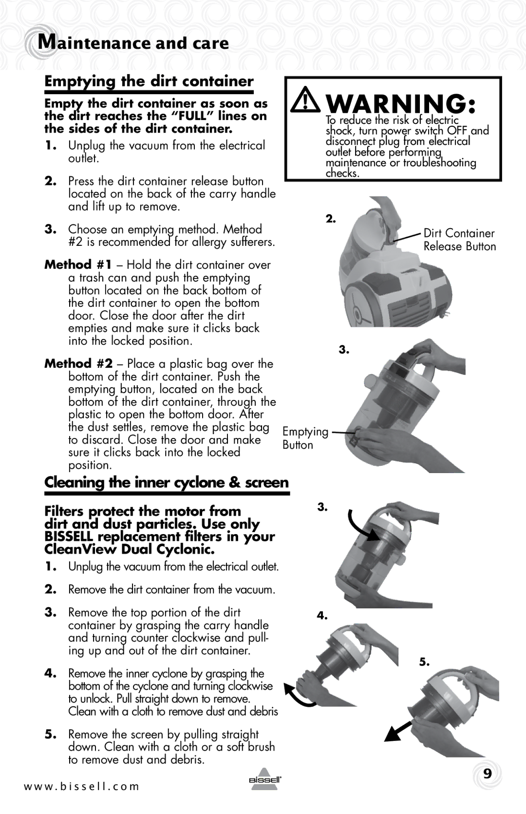 Bissell 68Z3 warranty Maintenance and care, Emptying the dirt container, Cleaning the inner cyclone & screen 